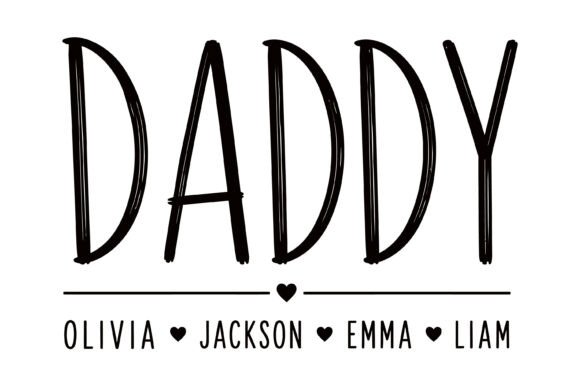 Daddy Personalized Family Name Design: Modern Typography for Meaningful Branding