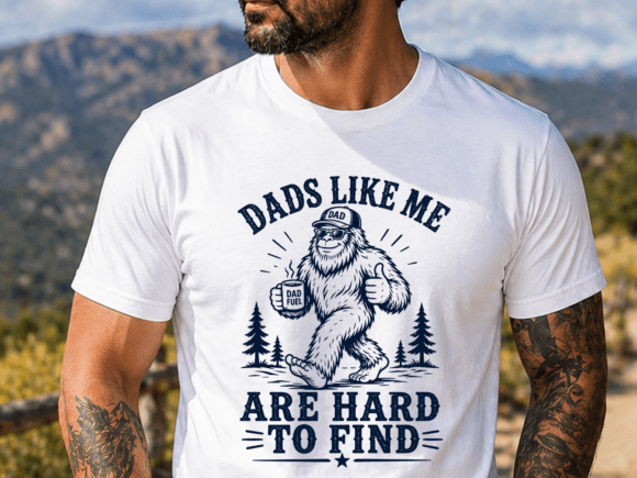 Funny Bigfoot Dad Shirt Design PNG SVG