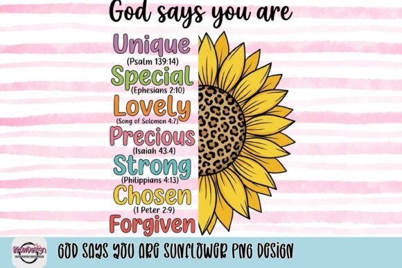 God Says You Are Sunflower PNG: A Faith-Based Design Asset